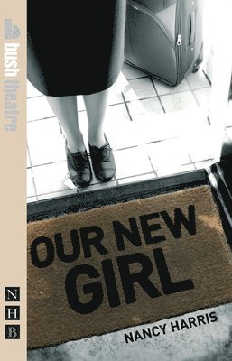 Our New Girl & Little Dolls: two plays 1