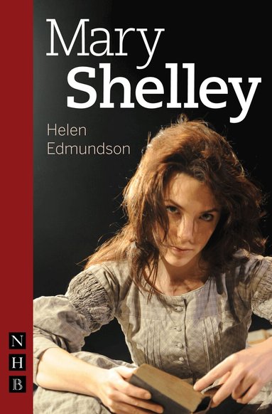 Helen Edmundson - Mary Shelley, Häftad
