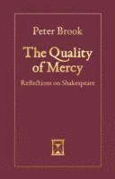 Brook, P: Quality of Mercy