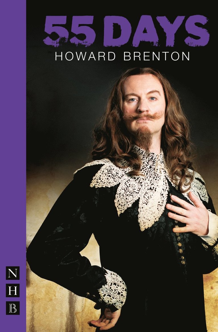 Howard Brenton - 55 Days, Häftad