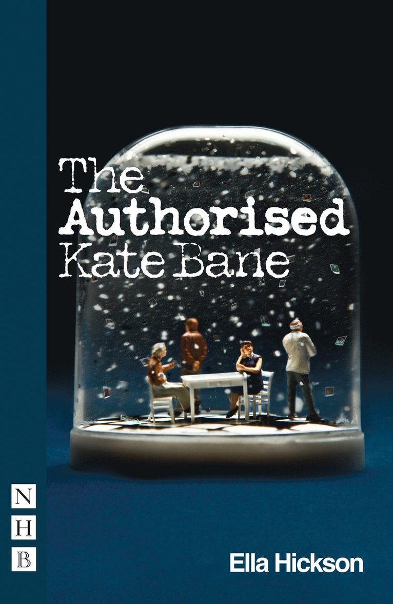 Ella Hickson - Authorised Kate Bane, Häftad