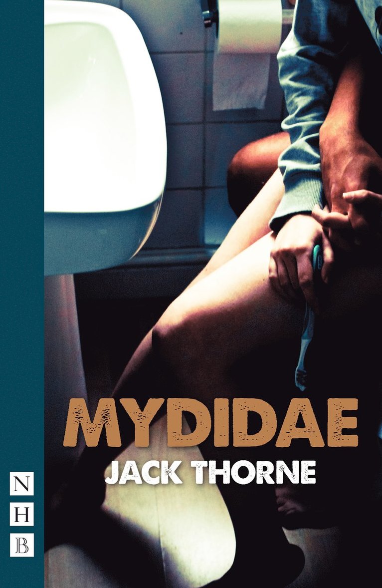 Jack Thorne - Mydidae, Häftad