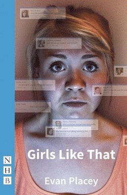 Evan Placey - Girls Like That, Häftad
