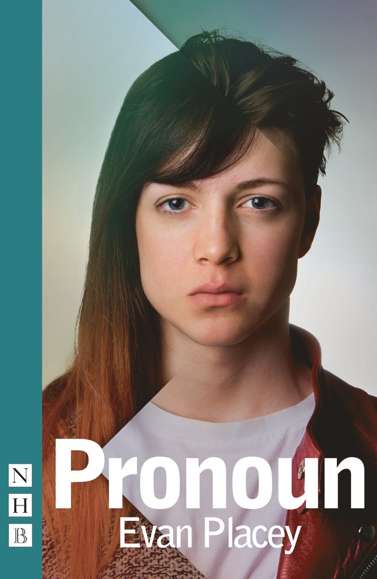 Evan Placey - Pronoun (NHB Modern Plays), Häftad