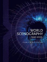 bokomslag World Scenography 1990-2005