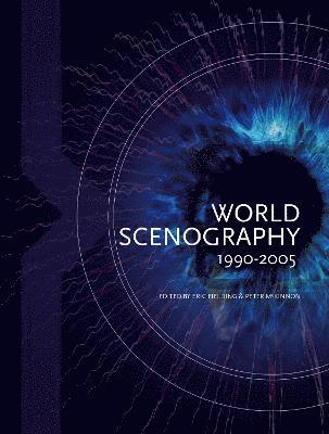 bokomslag World Scenography 1990-2005