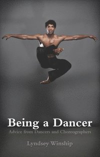 bokomslag Being a Dancer