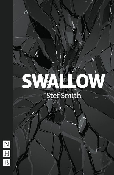 Stef Smith - Swallow, Häftad