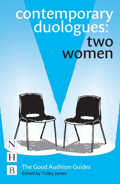 Trilby James - Contemporary Duologues: Two Women, Häftad