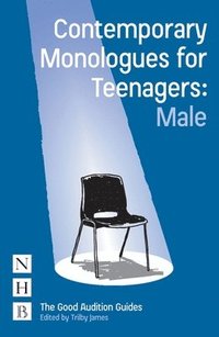 bokomslag Contemporary Monologues for Teenagers: Male