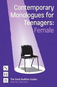 bokomslag Contemporary Monologues for Teenagers: Female