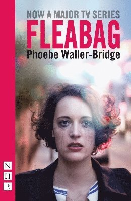 bokomslag Fleabag: The Original Play (NHB Modern Plays)