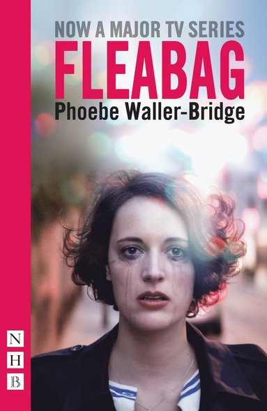 bokomslag Fleabag: The Original Play (NHB Modern Plays)