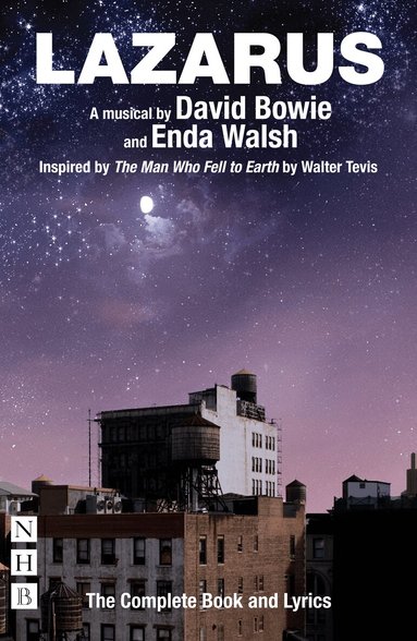 David Bowie, Enda Walsh - Lazarus: The Complete Book and Lyrics, Häftad
