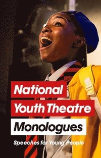 bokomslag National Youth Theatre Monologues