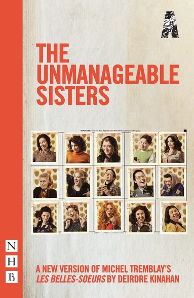 Michel Tremblay, Deirdre Kinahan - Unmanageable Sisters, Häftad