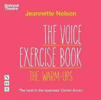 bokomslag The Voice Exercise Book: The Warm-Ups