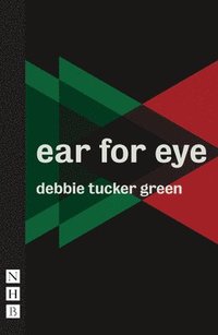 bokomslag ear for eye (NHB Modern Plays)