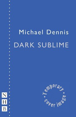 Michael Dennis - Dark Sublime, Häftad