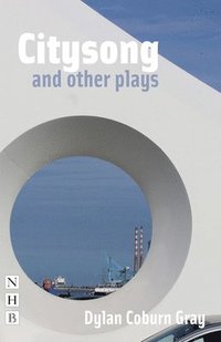 bokomslag Citysong and other plays