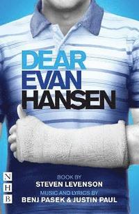 bokomslag Dear Evan Hansen: The Complete Book and Lyrics