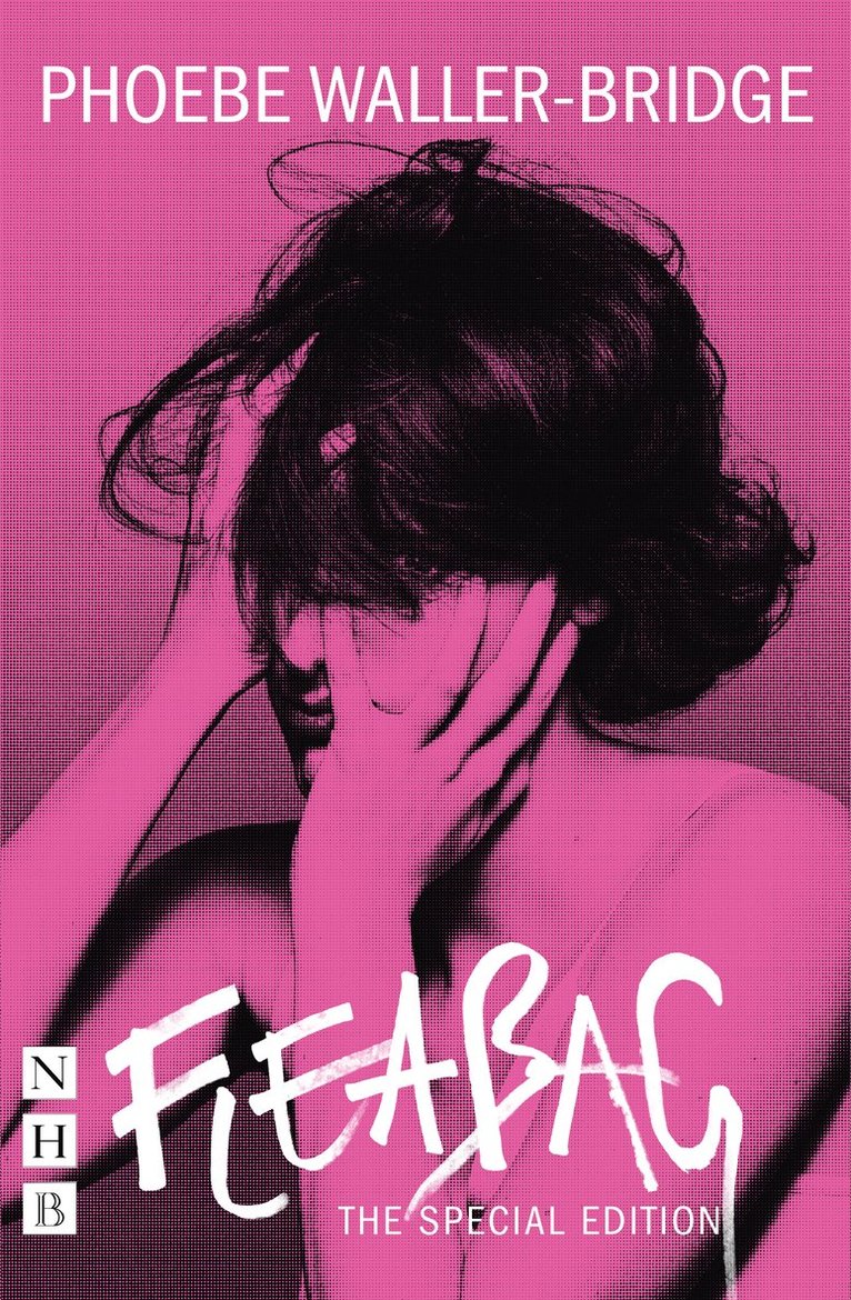 Phoebe Waller-Bridge - Fleabag: The Special Edition, Häftad
