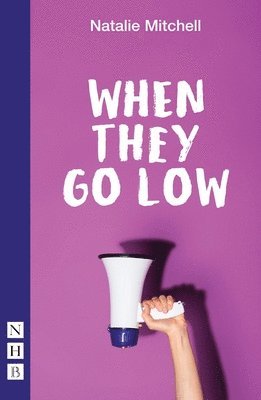Natalie Mitchell - When They Go Low, Häftad