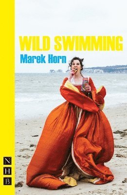Marek Horn - Wild Swimming, Häftad
