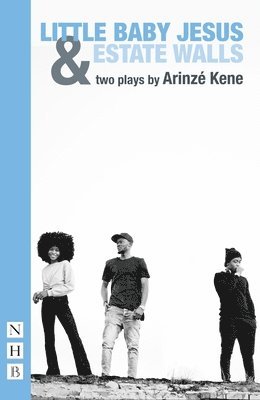 Arinzé Kene, Arinze Kene - Little Baby Jesus & Estate Walls, Häftad