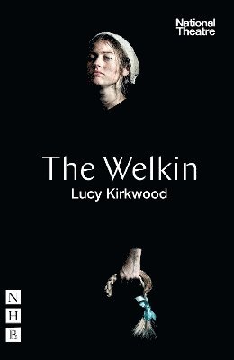 Lucy Kirkwood - Welkin (NHB Modern Plays), Häftad