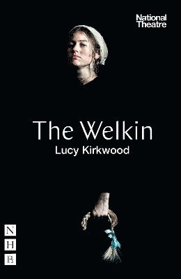 The Welkin (NHB Modern Plays) 1