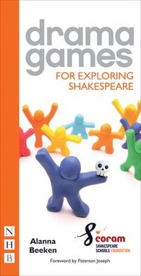 bokomslag Drama Games for Exploring Shakespeare