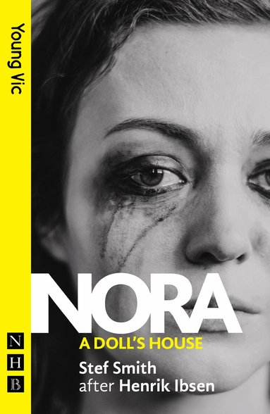 Stef Smith - Nora : A Doll's House, Häftad