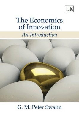 The Economics of Innovation 1