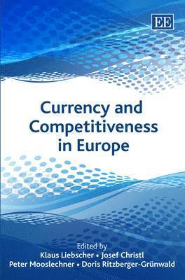 Currency and Competitiveness in Europe 1