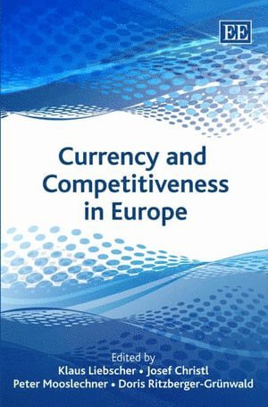 Currency and Competitiveness in Europe