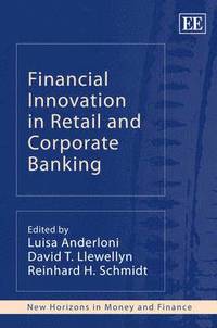 bokomslag Financial Innovation in Retail and Corporate Banking