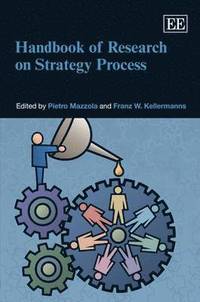 bokomslag Handbook of Research on Strategy Process