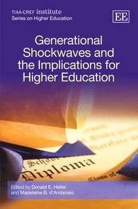 bokomslag Generational Shockwaves and the Implications for Higher Education