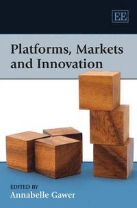 bokomslag Platforms, Markets and Innovation