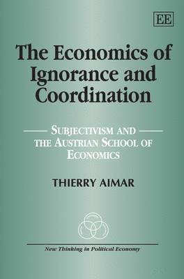 The Economics of Ignorance and Coordination 1