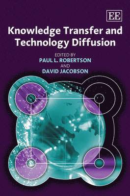 Paul L. Robertson, David Jacobson - Knowledge Transfer and Technology Diffusion, Inbunden