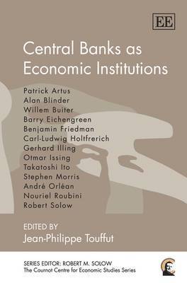 Central Banks as Economic Institutions 1