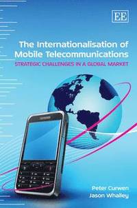 bokomslag The Internationalisation of Mobile Telecommunications