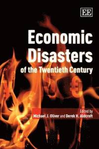 bokomslag Economic Disasters of the Twentieth Century