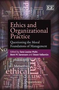 bokomslag Ethics and Organizational Practice