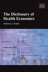 bokomslag Dictionary of Health Economics