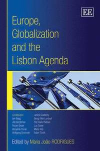 bokomslag Europe, Globalization and the Lisbon Agenda