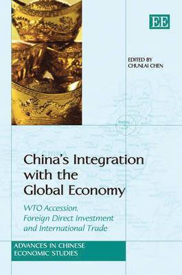 bokomslag China's Integration with the Global Economy