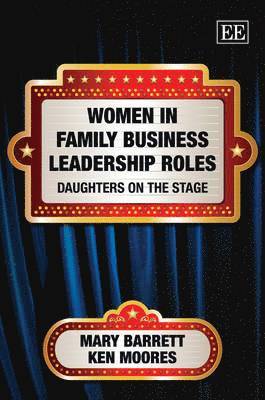 Mary Barrett, Ken Moores - Women in Family Business Leadership Roles, Inbunden